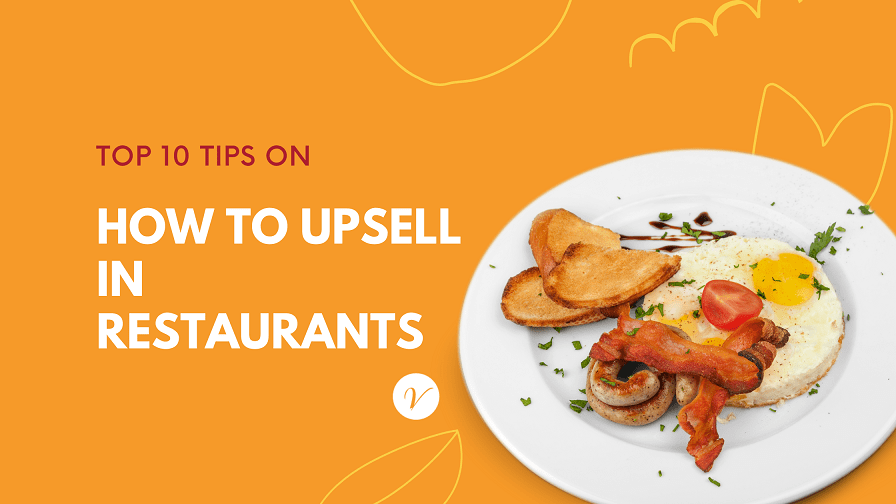 Boost Your Restaurant Sales: Easy Upselling Tips