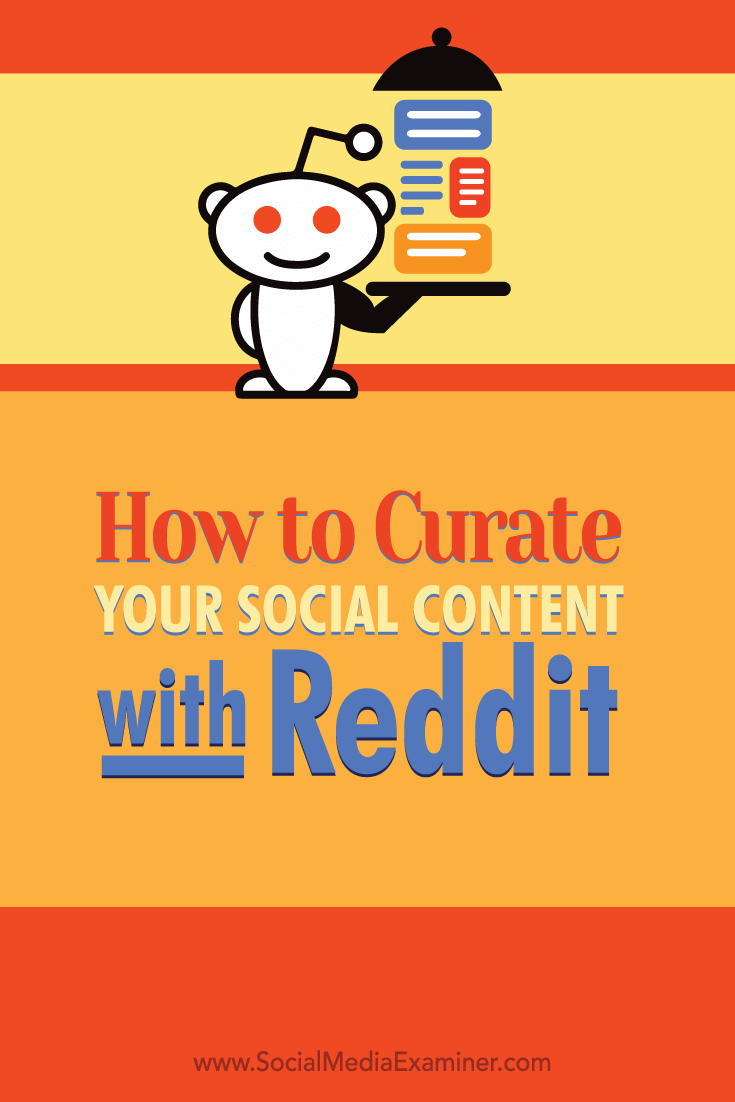 Curate Quality Social Media Content with Reddit
