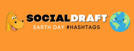 Earth Day Hashtags that Convert