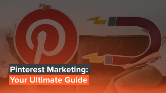 Leveling Up Your Social Media Game: A Comprehensive Guide to Pinterest Marketing
